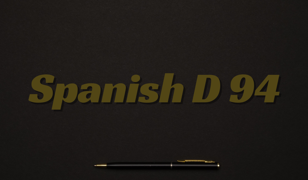 Spanish D94