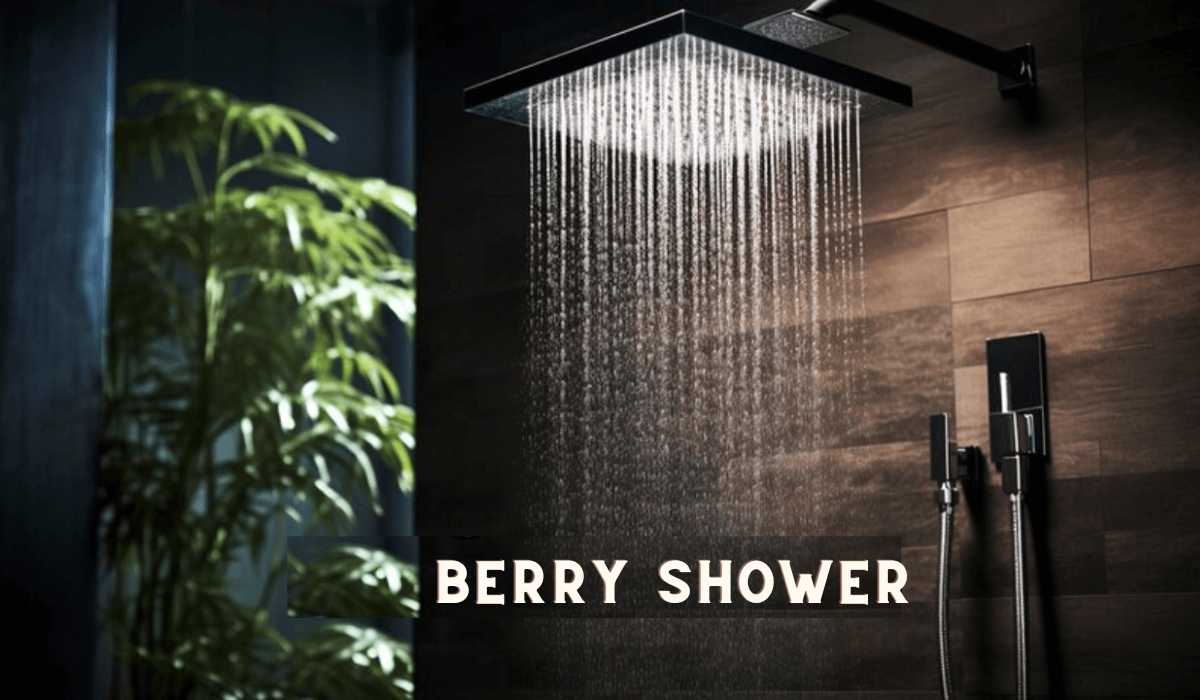 Berry Shower