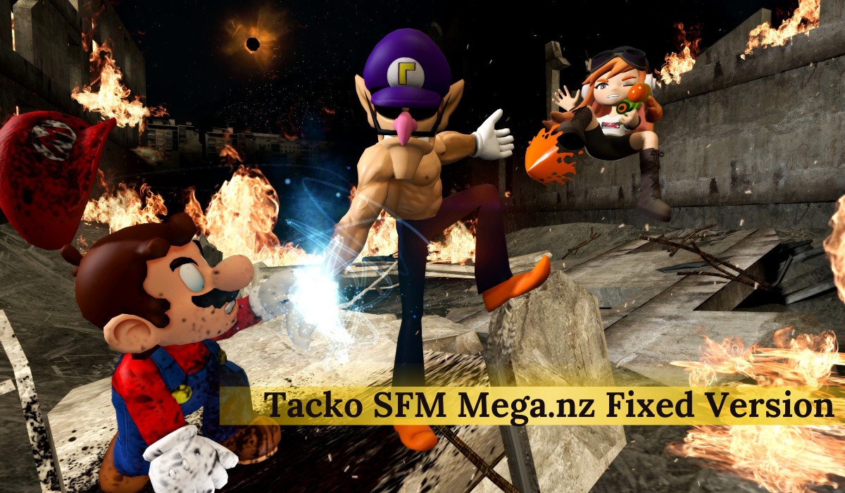 Tacko SFM Mega.nz Fixed Version