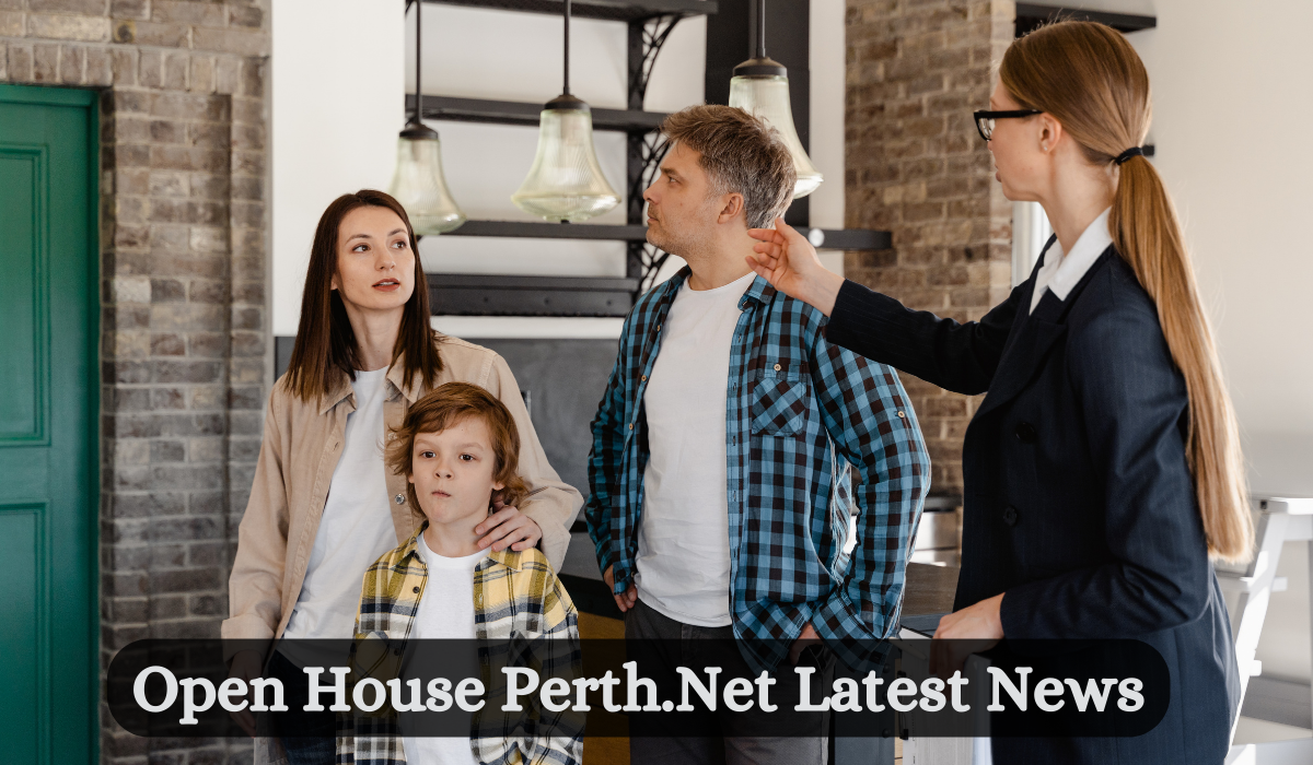 Open House Perth.Net Latest News