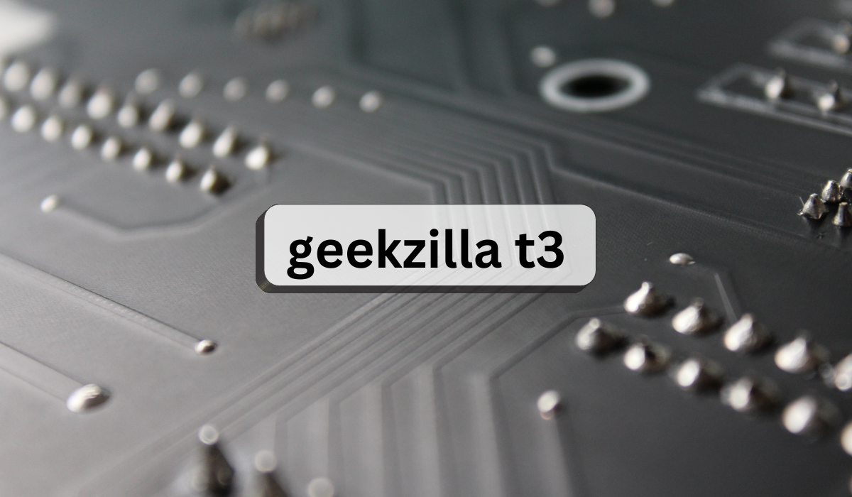 geekzilla t3