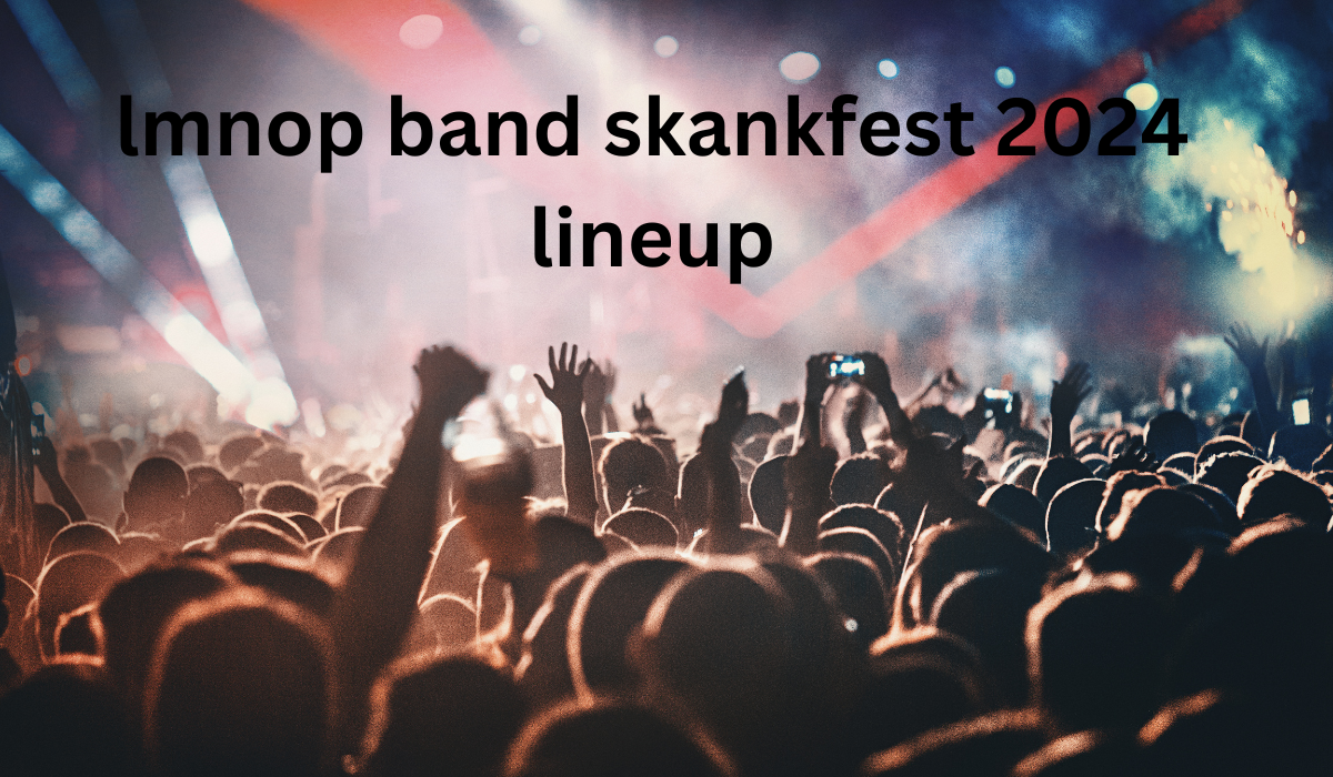 lmnop band skankfest 2024 lineup