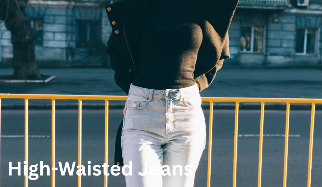 High-Waisted Jeans: A Retro Trend That’s Here to Stay