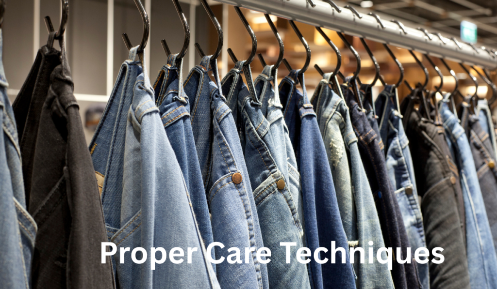Proper Care Techniques